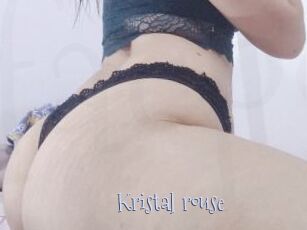 Kristal_rouse