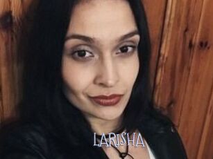 LARISHA