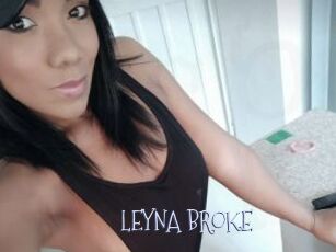 LEYNA_BROKE