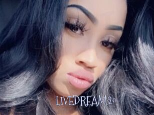 LIVEDREAM20