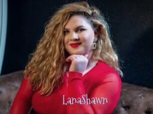 LanaShawn