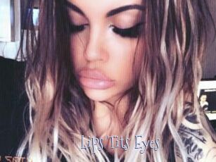 Lips_Tits_Eyes
