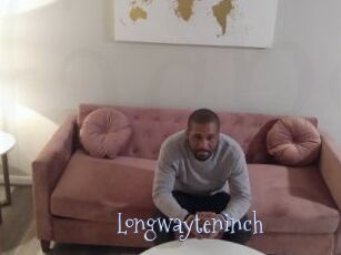 Longwayteninch