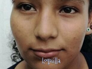 Loquilla