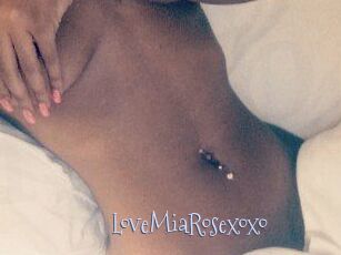 LoveMiaRosexoxo