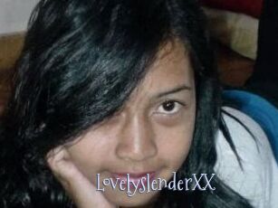 LovelyslenderXX