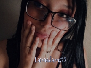 Lanaadams22