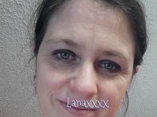Lanaxxxx