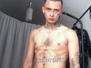 Latinraw22