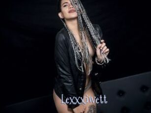 Lexxxiwett