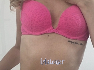 Lolateaser