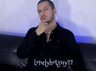 Lonelyhotguy22