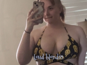 Loud_blond39