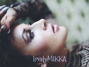 LovelyMIKKA