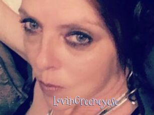 LovinGreeneyese