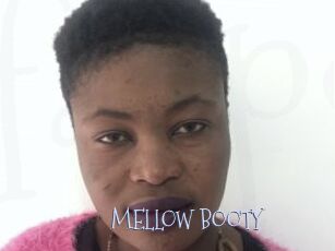 MELLOW_BOOTY