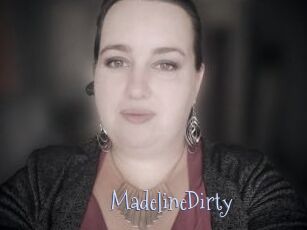 MadelineDirty
