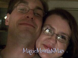 MagicMouthNMan