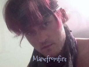 Manefromfire