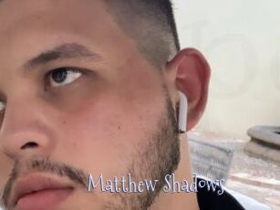 Matthew_Shadows
