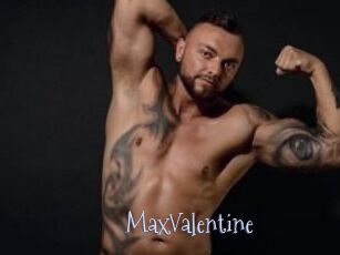 MaxValentine