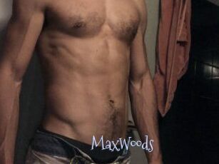 MaxWoods