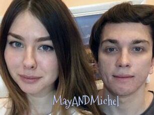 MayANDMichel