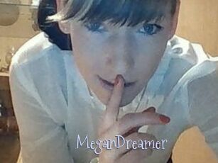 MeganDreamer