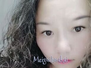 Meiguihuakai