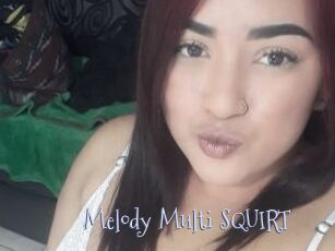 Melody_Multi_SQUIRT