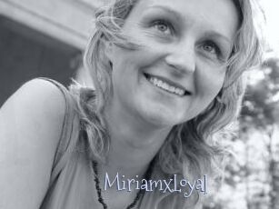 MiriamxLoyal
