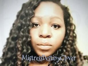 MistressDestinyClover