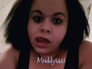Muddy5443