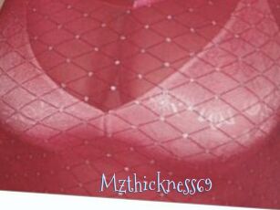 Mzthickness69