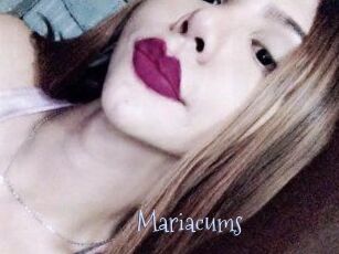 Mariacums