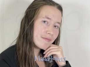 Maudflowers