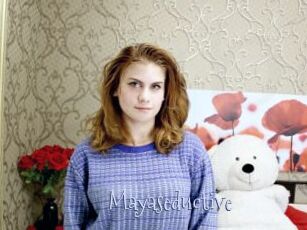 Mayaseductive