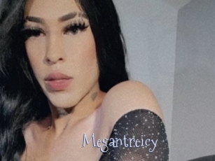 Megantreicy