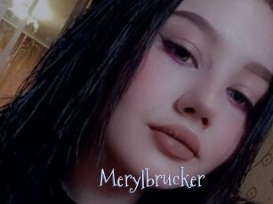 Merylbrucker