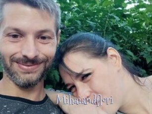 Mihaiandflori