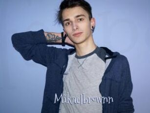Mikaelbrownn