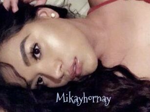 Mikayhornay