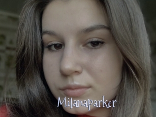Milanaparker