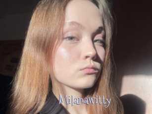 Milanawitty