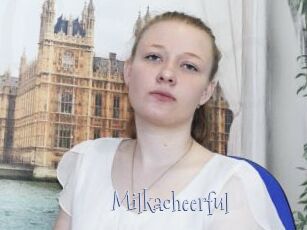 Milkacheerful