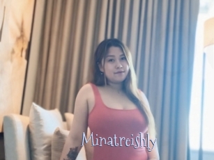 Minatreishly