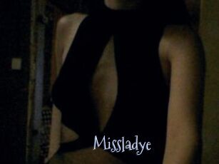 Missladye