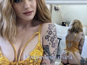 Morganamanamana