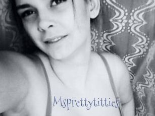 Msprettytitties