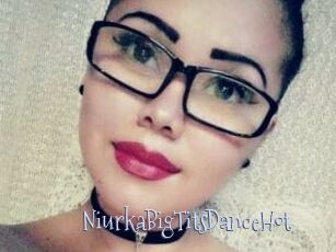 NiurkaBigTitsDanceHot